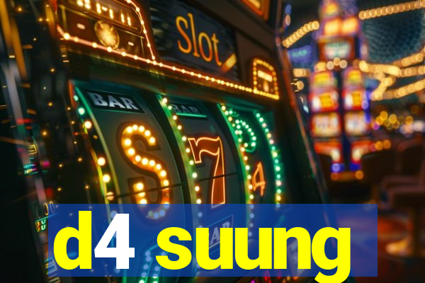 d4 suung